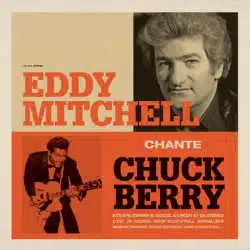 Eddy Mitchell Chante Chuck Berry 4