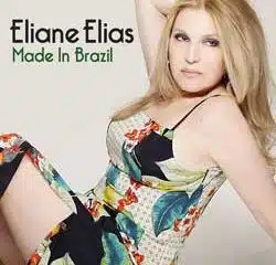 Eliane Elias <i>Made in Brazil</i> 11