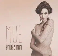 Emilie Simon <i>Mue</i> 8