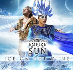 Empire Of The Sun sort l'album « Ice On The Dune » 5