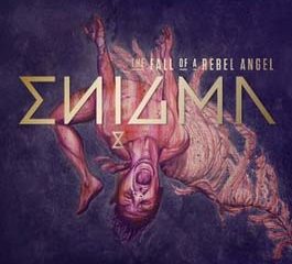 Enigma <i>The Fall of a Rebel Angel</i> 20