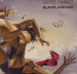 Erotic Market <i>Blahblahrians</i> 17