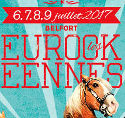 Du nouveau à l'affiche des Eurockéennes de Belfort 2017 4