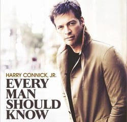 Harry Connick Jr. sort l'album « Every Man Should Know » 8