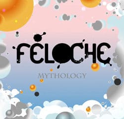 Féloche « Mythology » 5