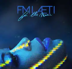 FM Laeti <i>For The Music</i> 14