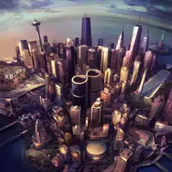Foo Fighters <i>Sonic Highways</i> 4