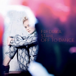 Fredrika Stahl sort sa nouvelle édition de <i>Off To Dance</i> 46 Fredrika Stahl sort sa nouvelle édition de <i>Off To Dance</i> 4