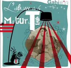 Gabi <i>L’album de la Maturité</i> 5