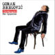 Goran Bregovic <i>Champagne For Gypsies</i> 10