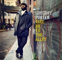 Gregory Porter <i>Take Me To The Alley</i> 14