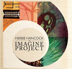 Herbie Hancock <i>The Imagine Project</i> 5