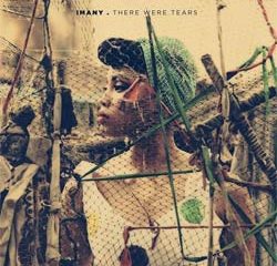 Imany <i>There Were Tears</i> 5