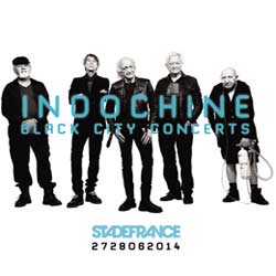 Indochine <i>Black City Concerts</i> 4