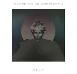 Jackson And His Computerband sort « Glow » 11