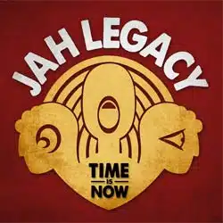 Jah Legacy <i>Time Is Now</i> 13