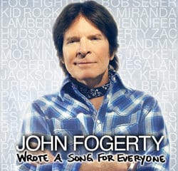 John Fogerty « Wrote A Song For Everyone » 23