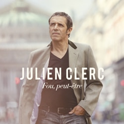 Julien Clerc <i>Fou, peut-être</i> 4