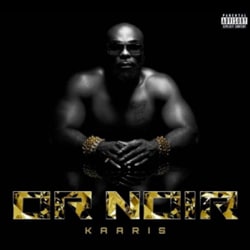 Kaaris : « Or Noir » 10