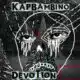 Kap Bambino <i>Devotion</i> 21
