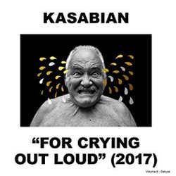 Kasabian : <i>For Crying Out Loud</i> 4