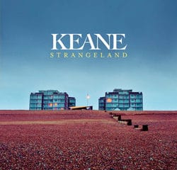 KEANE Strangeland 13