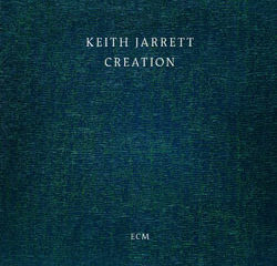 Keith Jarrett <i>Creation</i> 5