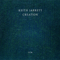 Keith Jarrett <i>Creation</i> 5