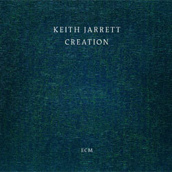 Keith Jarrett <i>Creation</i> 4