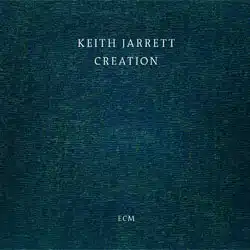 Keith Jarrett <i>Creation</i> 4