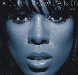 Kelly Rowland <i>Here I Am</i> 29