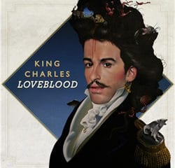 KING CHARLES LoveBlood 11