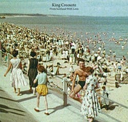 King Creosote <i>From Scotland With Love</i> 10