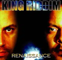 King Riddim <i>Renaissance</i> 14
