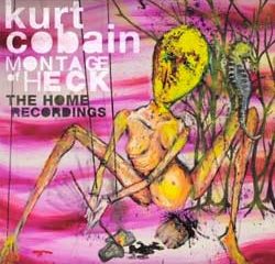 Kurt Cobain <i>Montage Of Heck: The Home Recordings</i> 8