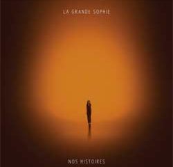 La Grande Sophie <i>Nos Histoires</i> 15