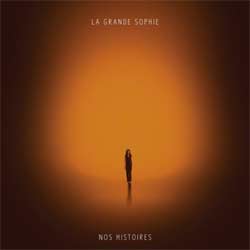 La Grande Sophie <i>Nos Histoires</i> 4