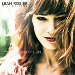 Leah Rosier and Rise & Shine <i>Only Irie Vibes</i> 5