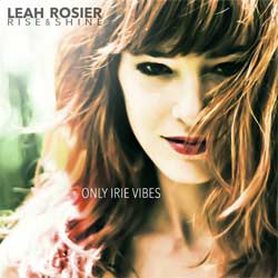 Leah Rosier and Rise & Shine <i>Only Irie Vibes</i> 13