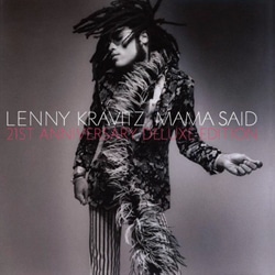 Lenny Kravitz <i>Mama Said</i> 4