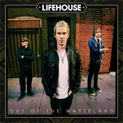 Lifehouse <i>Out Of The Wasteland</i> 28