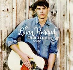 Lilian Renaud <i>Le bruit de l'aube</i> 15