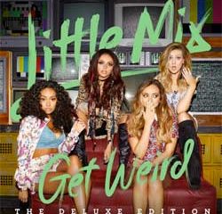 Little Mix <i>Get Weird</i> 8