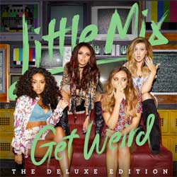 Little Mix <i>Get Weird</i> 13