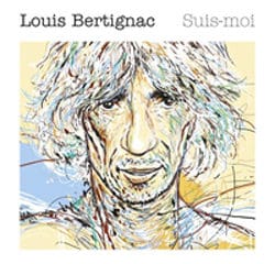 Louis Bertignac <i>Suis-moi</i> 24