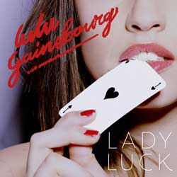 Lulu Gainsbourg <i>Lady Luck</i> 5