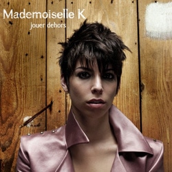 Mademoiselle K <i>Jouer Dehors</i> 4