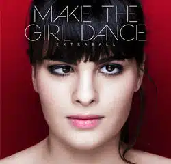 Un nouvel album et une tournée pour Make The Girl Dance 8
