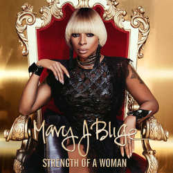 Mary J. Blige : <i>Strength Of A Woman</i> 4