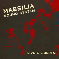 Massilia Sound System <i>Live e Libertat</i> 16